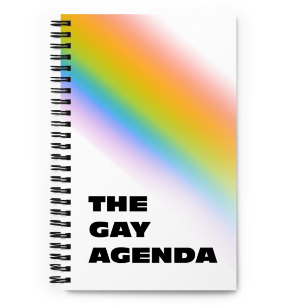 The Gay Agenda — Spiral Notebook
