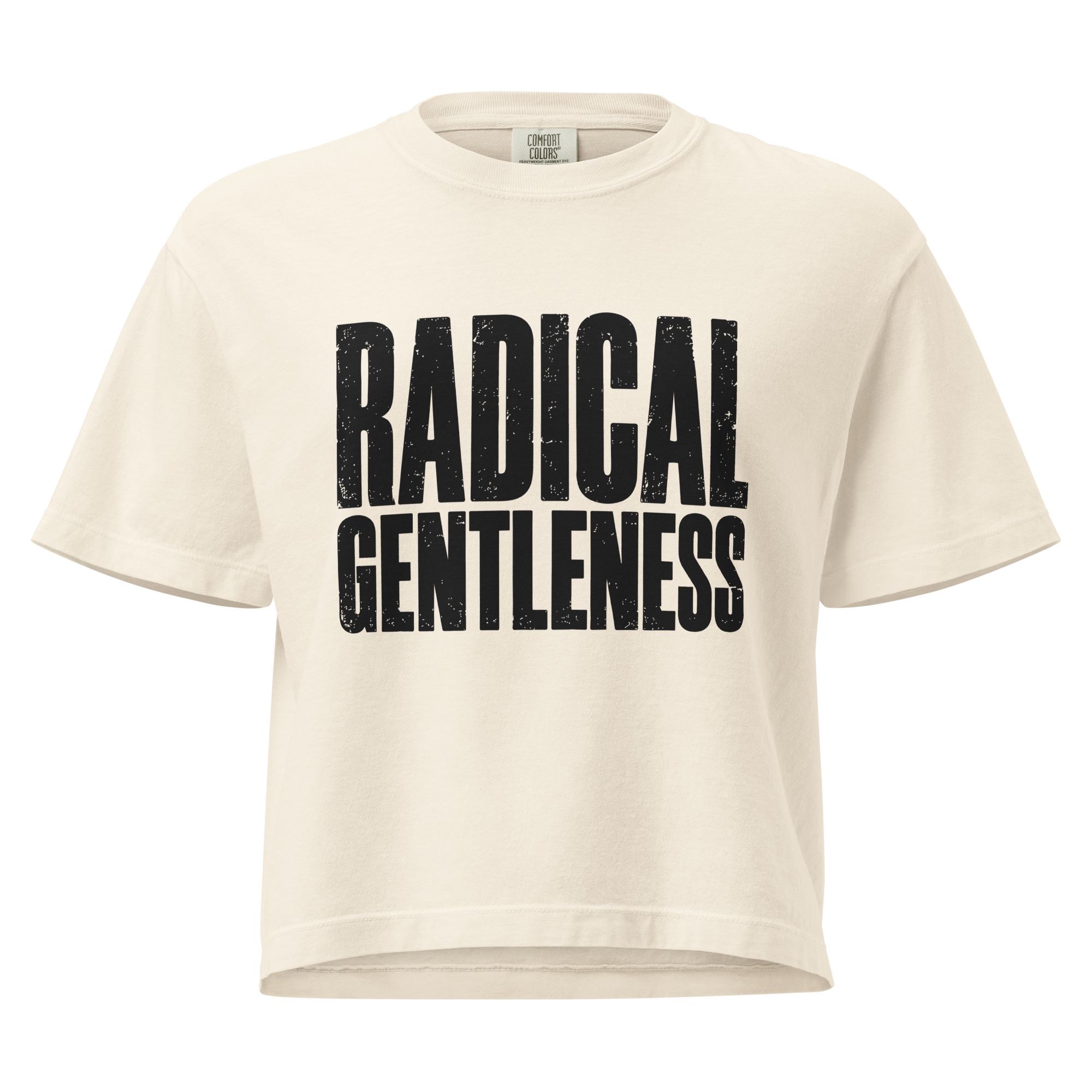 Radical Gentleness — Cropped T-Shirt (Boxy) - Image 1