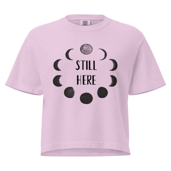 Still Here — Cropped T-Shirt (Boxy)